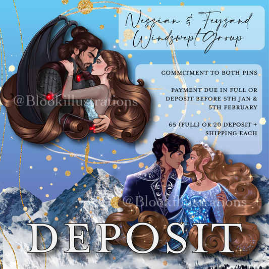 Deposit - Duo Set: Nessian & Feysand Windswept